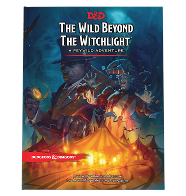D&D 5.0 - The Wild Beyond the Witchlight
