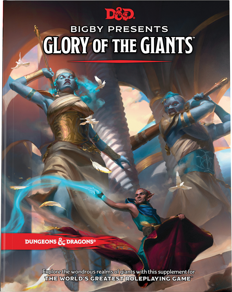 D&D Bigby presents: Glory of Giants