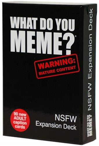 What Do You Meme NSFW Expansion