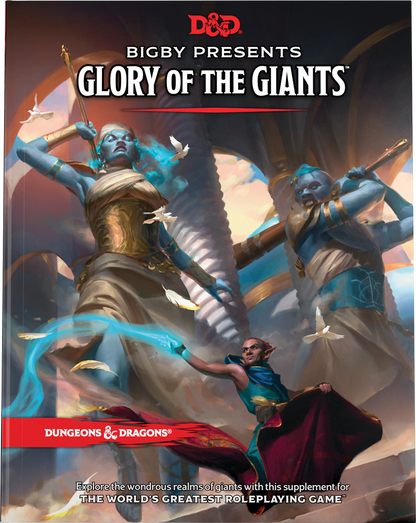 D&D Bigby presents: Glory of Giants