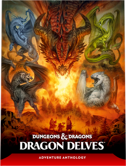 D&D Dragon Delves: An Adventure Anthology